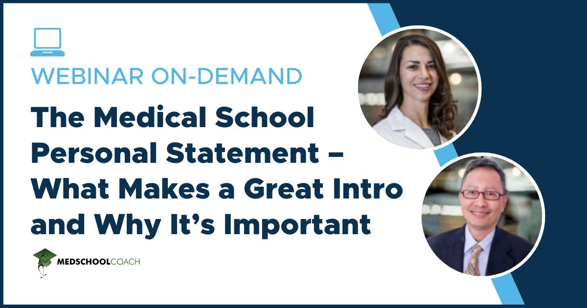 The Medical School Personal Statement – What Makes a Great Intro and Why It’s Important